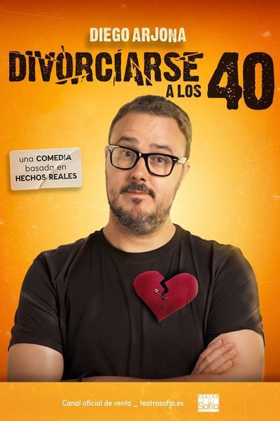 Cartel del espectáculo Divorciarse a los 40