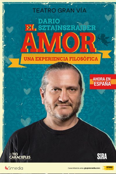 Cartel del espectáculo El Amor: Una Experiencia Filosófica - Darío Z