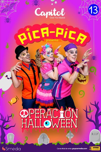 Cartel del espectáculo Pica Pica - Operación Halloween