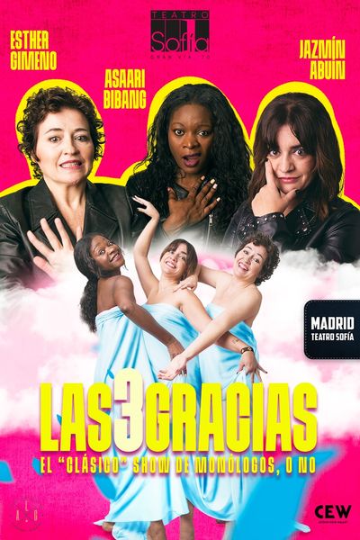 Cartel del espectáculo Las 3 Gracias - Jazmín Abuín, Asaari Bibang & Esther Gimeno