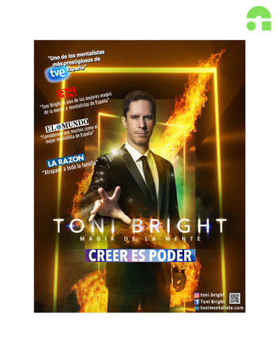 Cartel del espectáculo Toni Bright - Creer es Poder