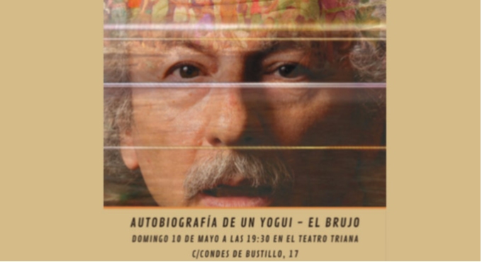 Cartel del espectáculo Autobiografía de un Yogui - El Brujo
