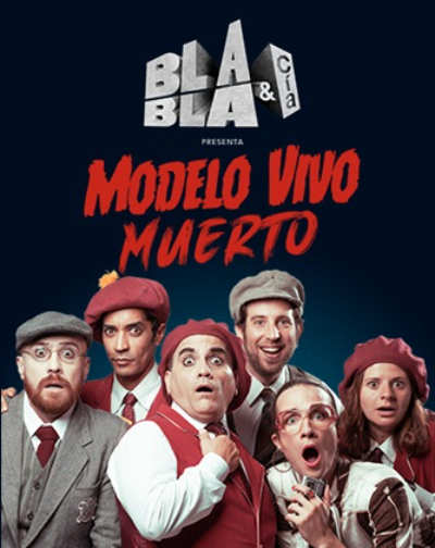 Cartel del espectáculo Modelo Vivo o Muerto