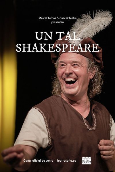 Cartel del espectáculo Un Tal Shakespeare