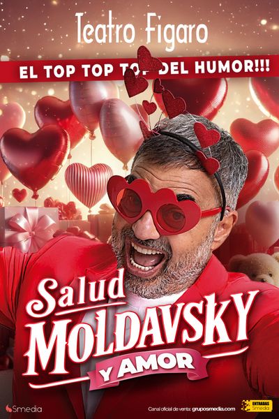 Cartel del espectáculo Salud, Moldavsky y Amor - Sergio Moldavsky