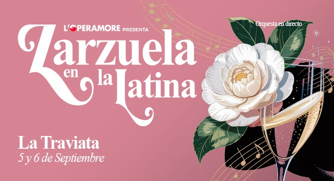 Cartel del espectáculo La Traviata - Zarzuela en La Latina