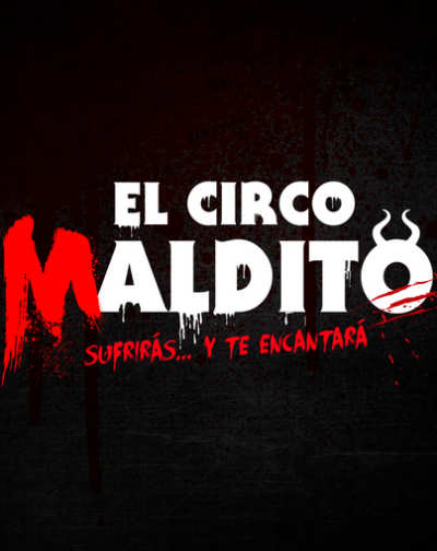 Cartel del espectáculo El Circo Maldito