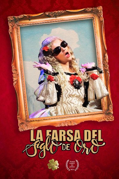 Cartel del espectáculo La farsa del Siglo de Oro 2.0.