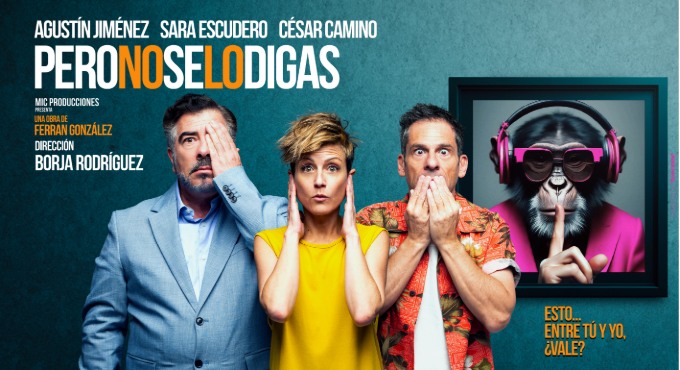 Cartel del espectáculo Pero no se lo digas