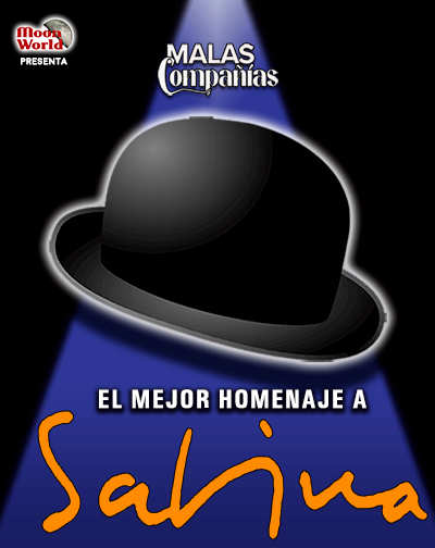Cartel del espectáculo Sabina, el Mejor Homenaje - Malas Compañías