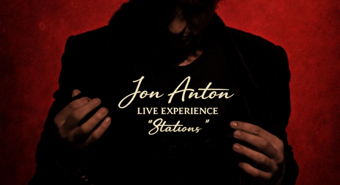 Cartel del espectáculo Jon Anton Live Experience Stations