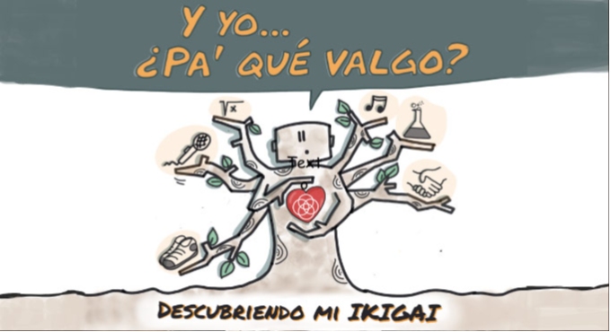 Cartel del espectáculo ¿Y Yo Pa’ Qué Valgo? Descubriendo mi Ikigai
