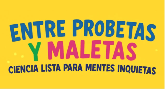 Cartel del espectáculo Entre Probetas y Maletas