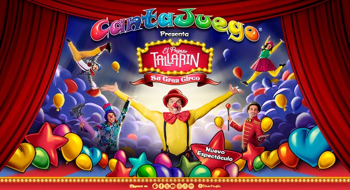 Cartel del espectáculo Cantajuego presenta El Payaso Tallarín - Su Gran Circo