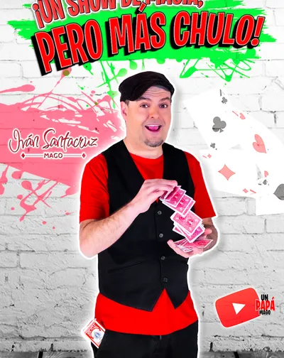 Cartel del espectáculo Un show de magia, pero mas chulo