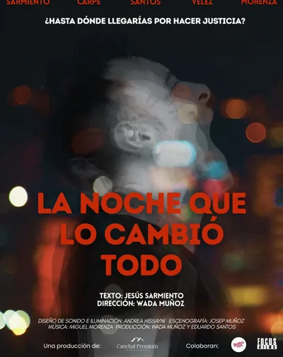 Cartel del espectáculo La Noche Que lo Cambió Todo