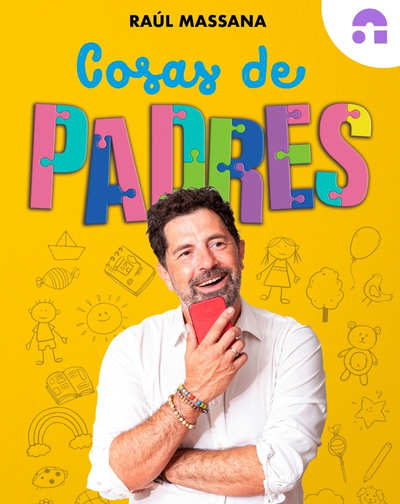 Cartel del espectáculo Cosas de Padre - Raul Massana