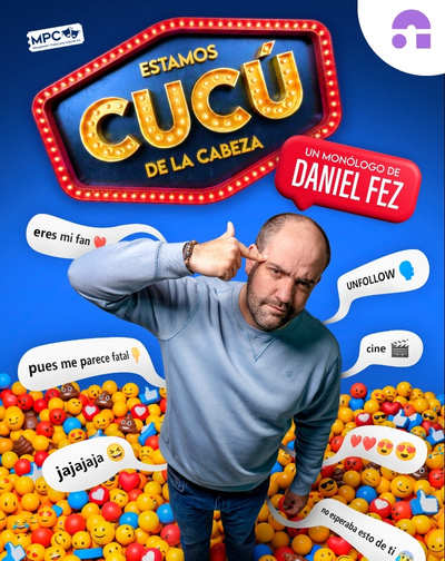 Cartel del espectáculo Estamos Cucú De La Cabeza - Daniel Fez