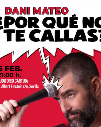 Cartel del espectáculo ¿Por qué no te callas? Dani Mateo