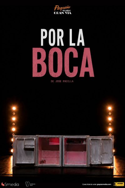 Cartel del espectáculo Por la Boca 2.0