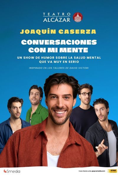 Cartel del espectáculo Conversaciones con Mi Mente - Joaquín Caserza