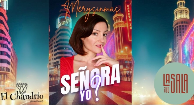 Cartel del espectáculo ¿Señora Yo? - Mery Sin Más