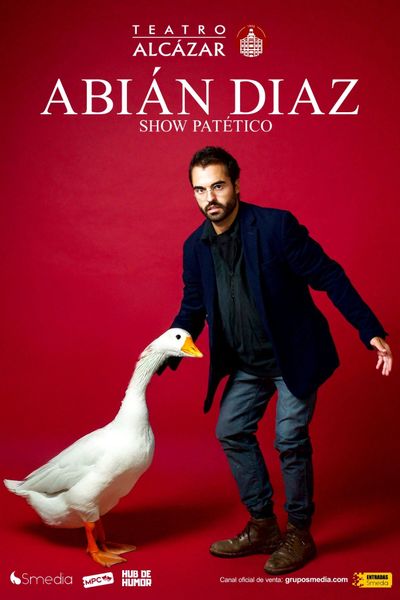 Cartel del espectáculo Show Patético - Abián Díaz