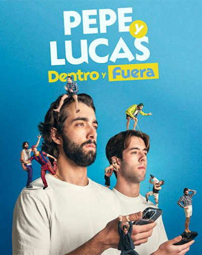 Cartel del espectáculo Pepe y Lucas: Dentro y Fuera