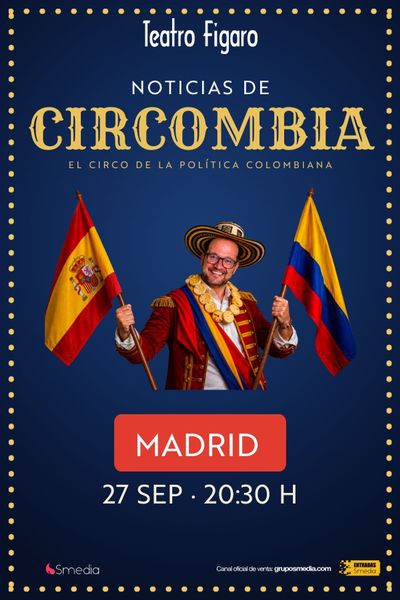 Cartel del espectáculo Circombia - Daniel Samper