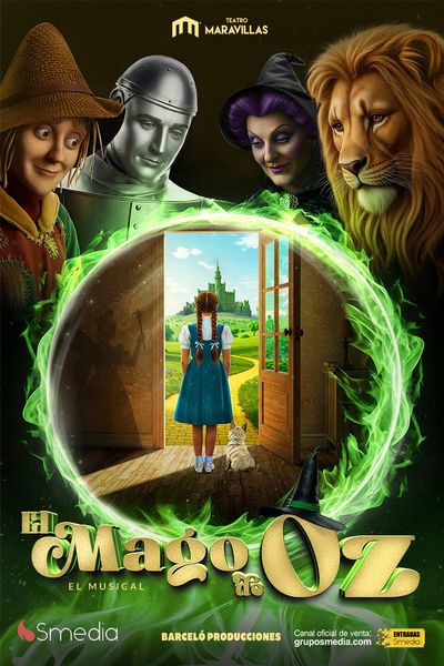 Cartel del espectáculo El Mago de Oz - El Musical