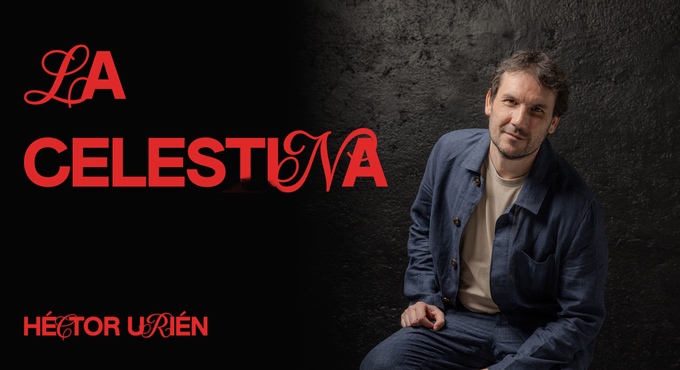 Cartel del espectáculo La Celestina - Héctor Urién