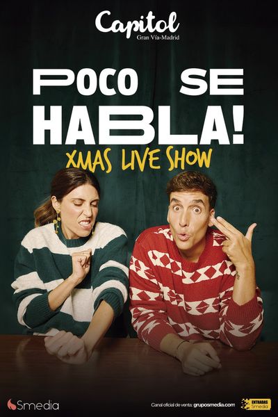 Cartel del espectáculo Poco se habla - Xmas Live Show