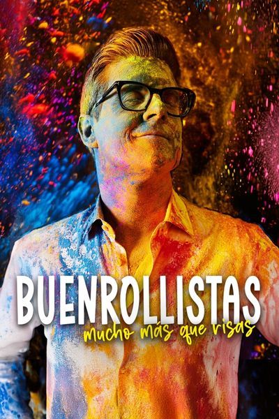 Cartel del espectáculo Buenrollistas. El show sin etiquetas