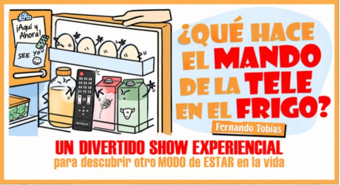 Cartel del espectáculo ¿Qué Hace El Mando de la Tele en el Frigo?