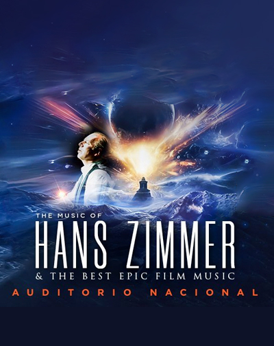 Cartel del espectáculo Hans Zimmer & The Best Epic Film Music