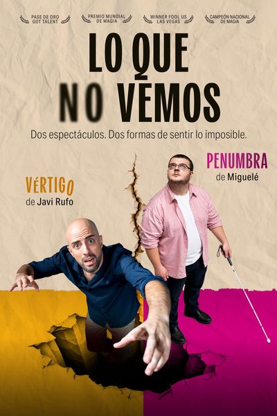 Cartel del espectáculo Ciclo de Magia: Lo Que No Vemos - Javi Rufo & Miguelé